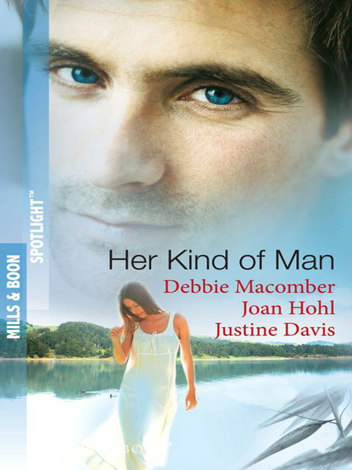 Title details for Her Kind of Man by Debbie Macomber - Available